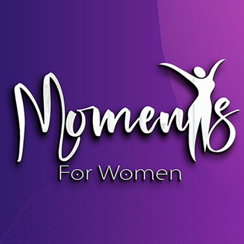 Moments for Women